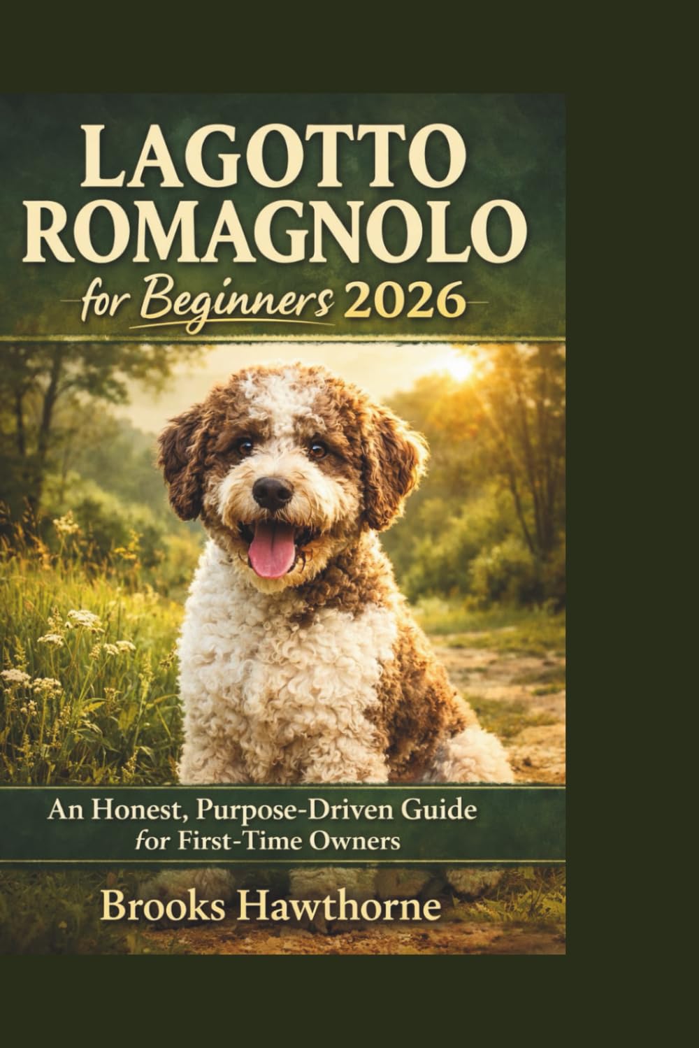 LAGOTTO ROMAGNOLO for Beginners 2026: An Honest, Purpose-Driven Guide for First-Time Owners