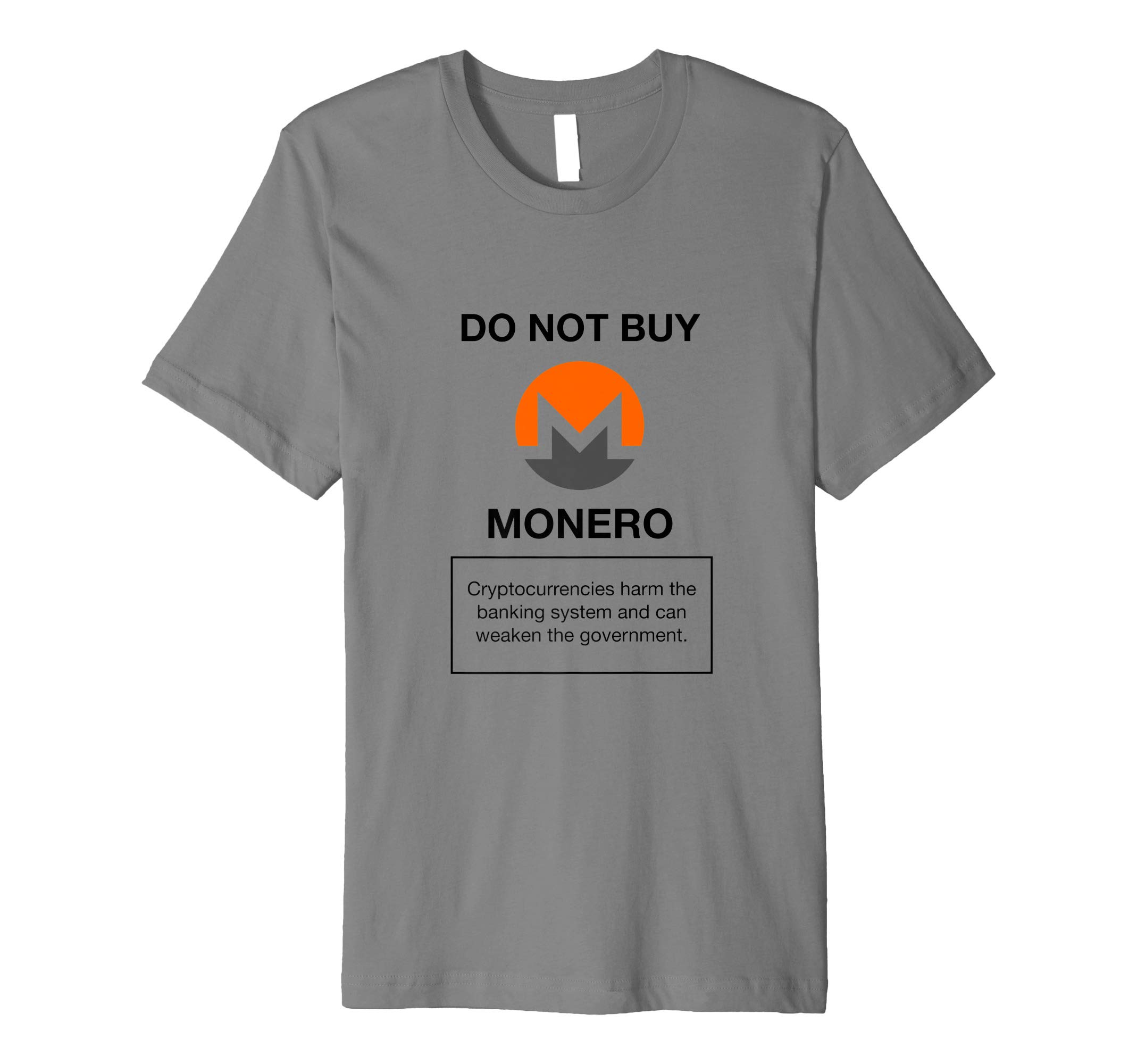 Do Not Buy Monero Shirt