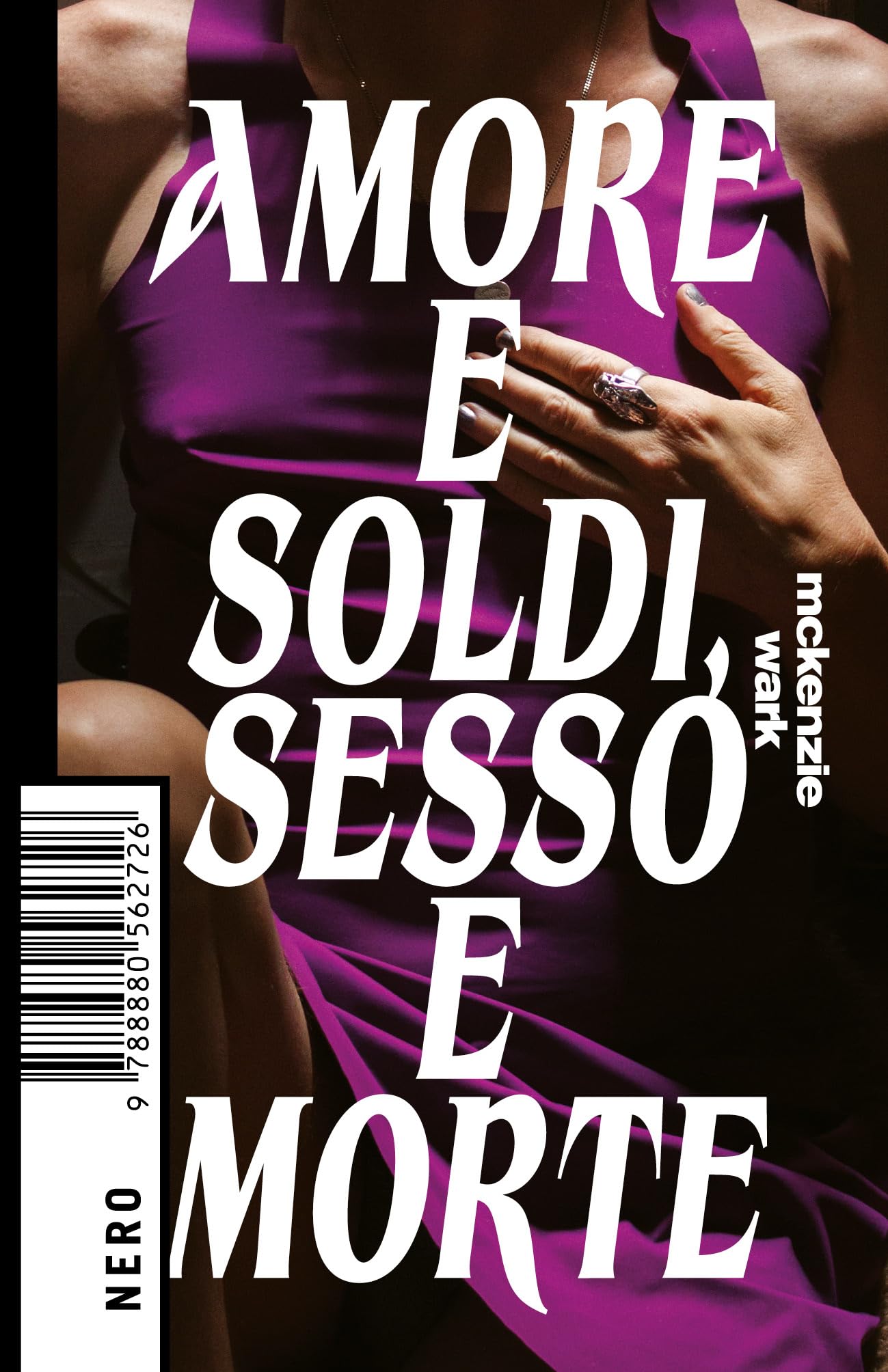 Amore e soldi, sesso e morte : McKenzie, Wark, Crispiani, Giulia: Amazon.it: Libri