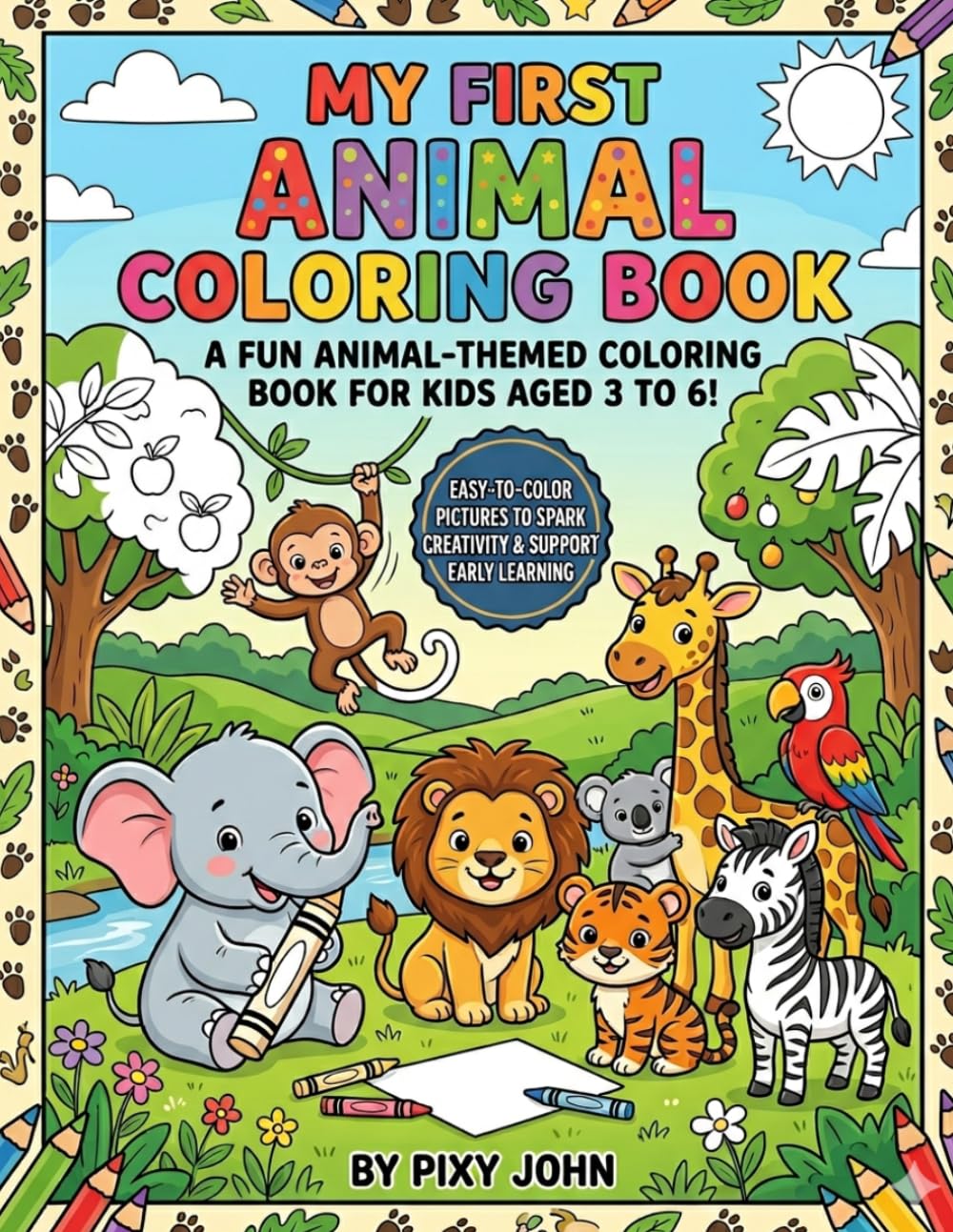 Cute Animals Coloring Book for Kids: Fun and Easy Illustrations for Toddlers and Preschoolers Ages 3-6