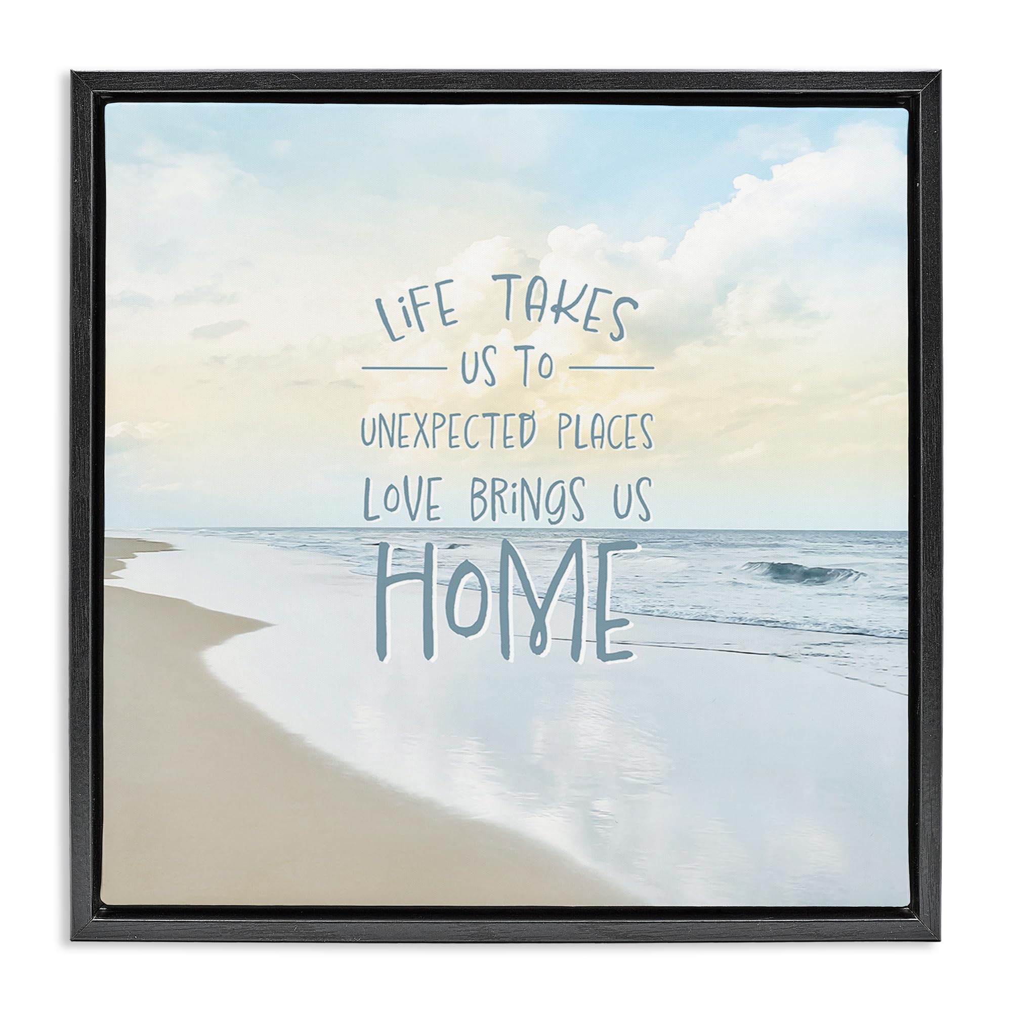Stupell Industries Life Takes Unexpected Places 'Love Brings Us Home Inspiration', Floating Frame Canvas Art, Black, 25 X 25 Inches, Easy To Hang And Sturdy, Made In Usa, By Natalie Carpentieri