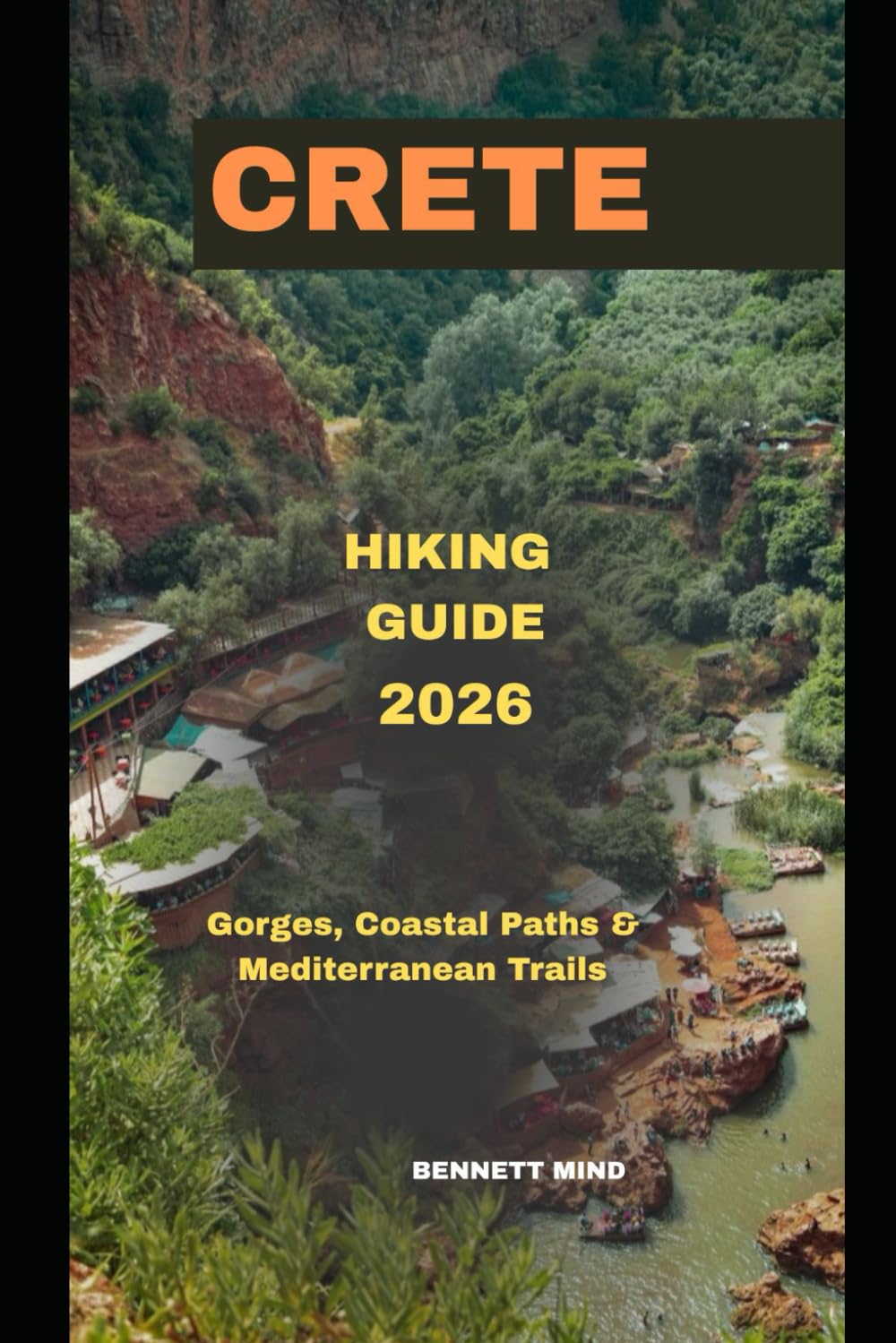 CRETE HIKING GUIDE 2026: Gorges, Coastal Paths & Mediterranean Trails