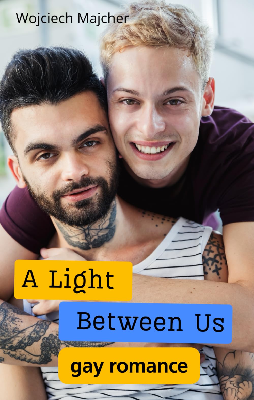 A Light Between Us: A Gentle Gay Romance for Fans of Slow‑Burn LGBTQ Fiction