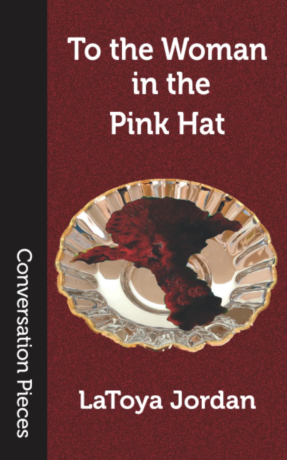 Cover of To the Woman in the Pink Hat