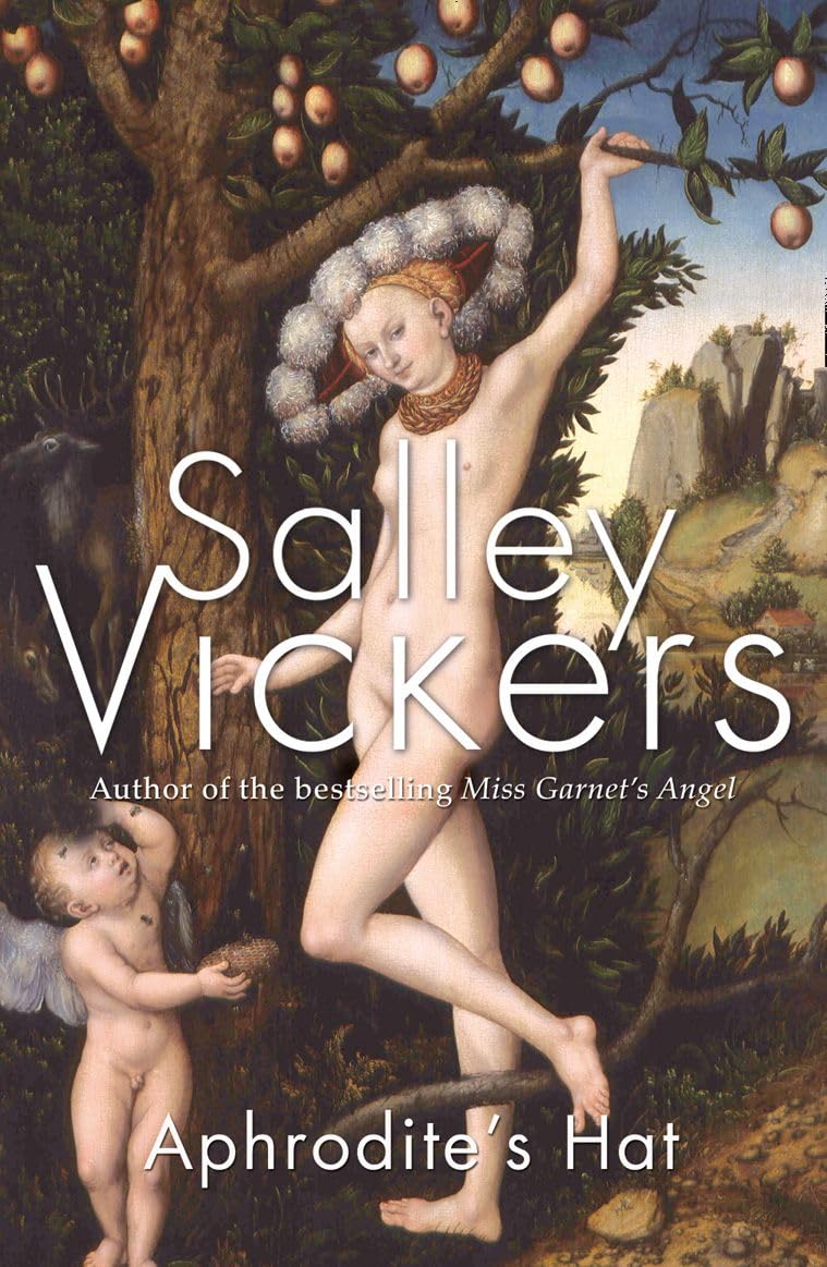 Aphrodite’s Hat, Contemporary Fiction, Paperback, Salley Vickers