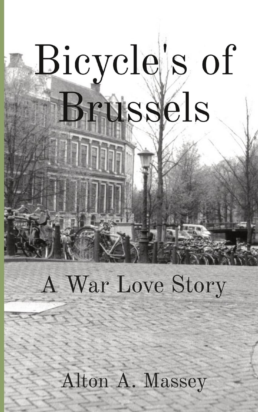 Bicycle's of Brussels: A War Love Story