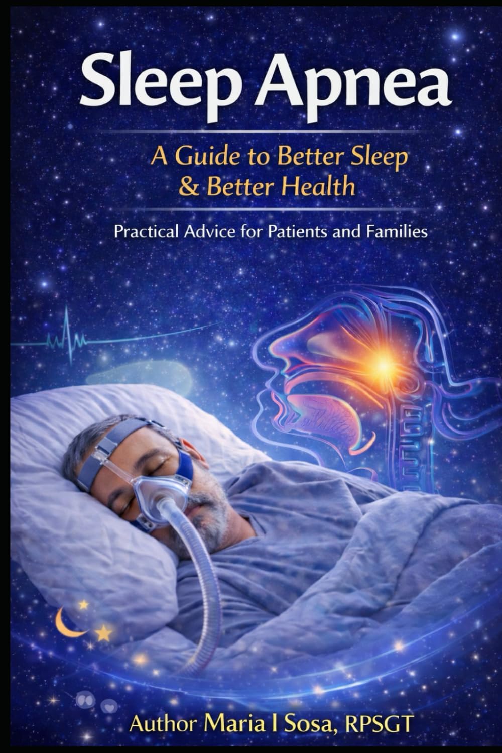 Sleep Apnea: A Guide to Better Sleep & Better Health