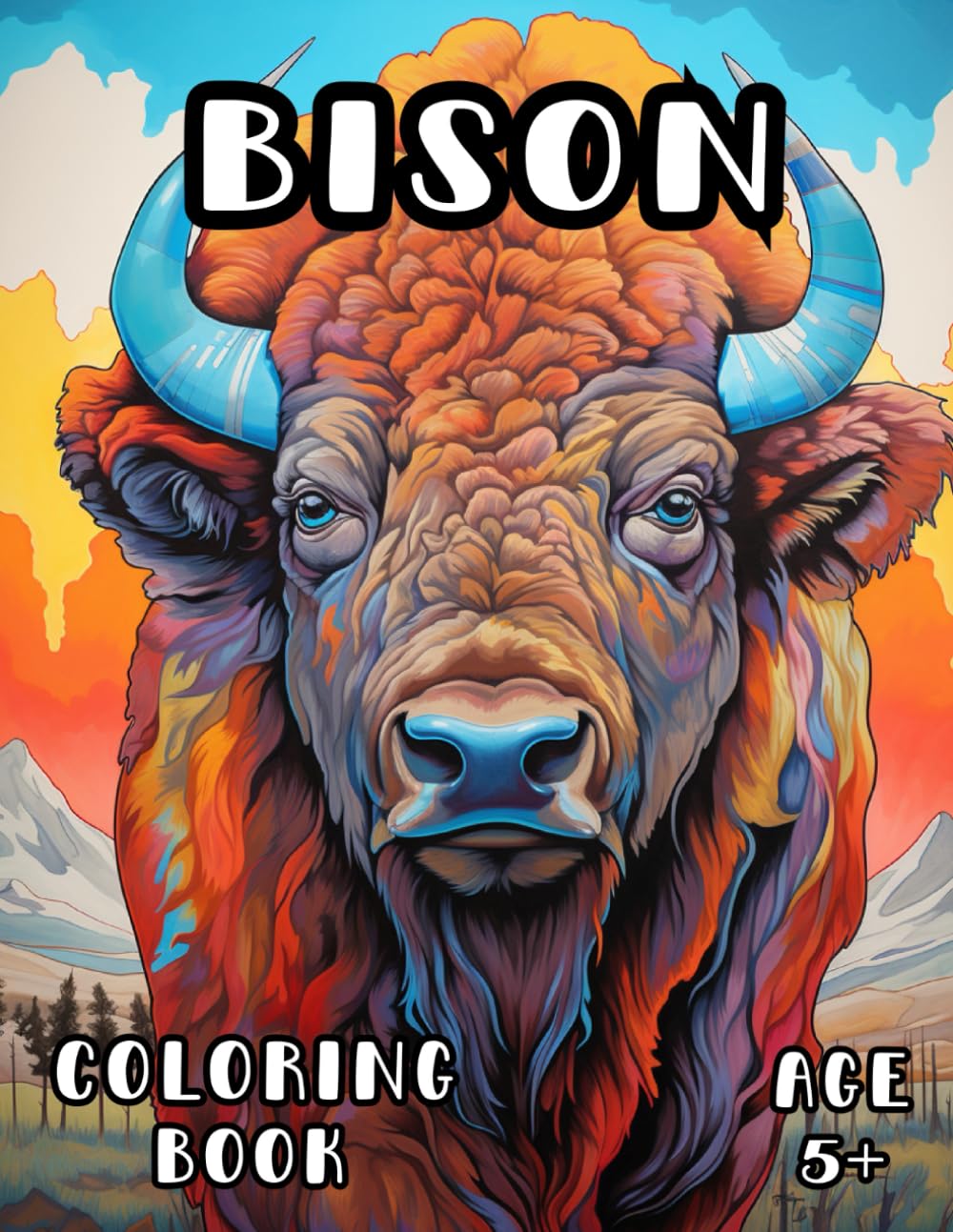 Bison Coloring Book: American National Bison Coloring Book for Kids and Adults 5+