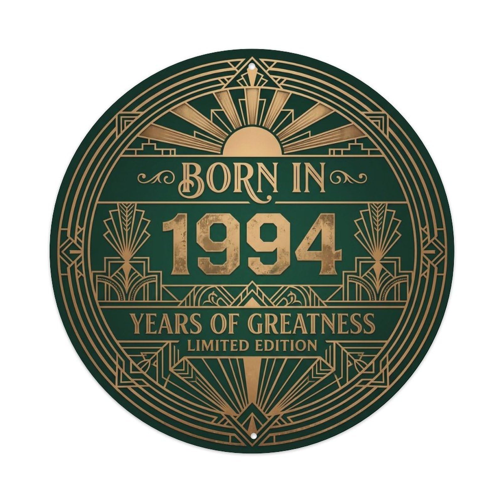 Born In 1994 Years Of Greatness Year-Themed Birthday Gift Metal Tin Sign Plaque Wall Decor for Cafe, Club, Garden Round Metal Poster 8x8Inch