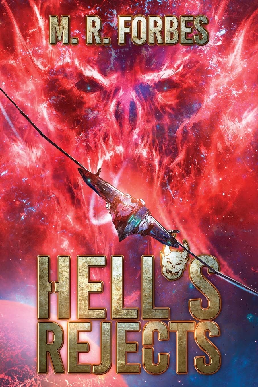 Hell's Rejects: Volume 1 (Chaos of the Covenant)