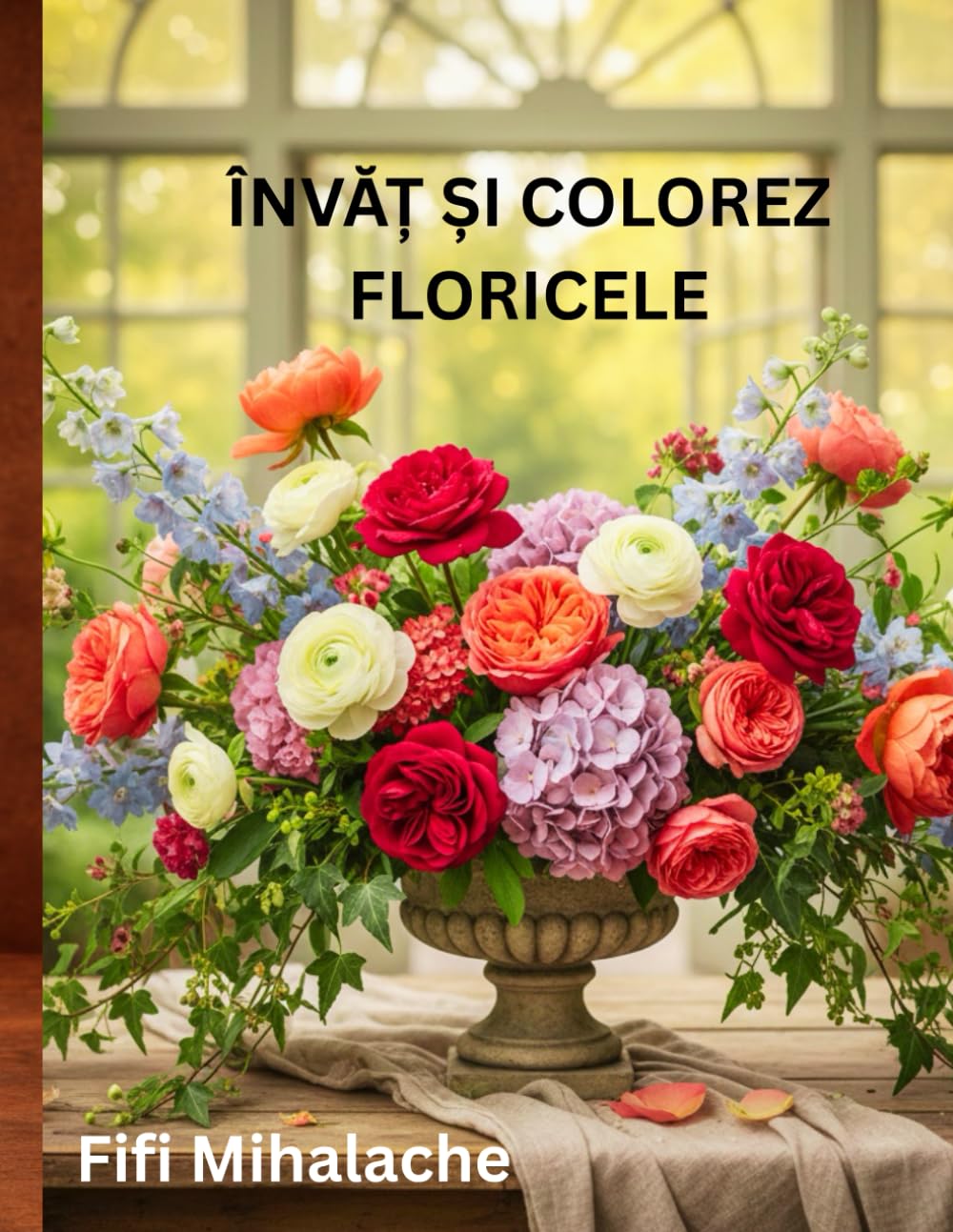 ÎNVĂȚ ȘI COLOREZ FLORICELE: PENTRU COPII CU VARSTA CUPRINSA INTRE 4 SI 10 ANI