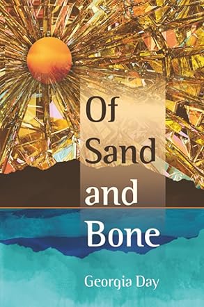 Of Sand and Bone
