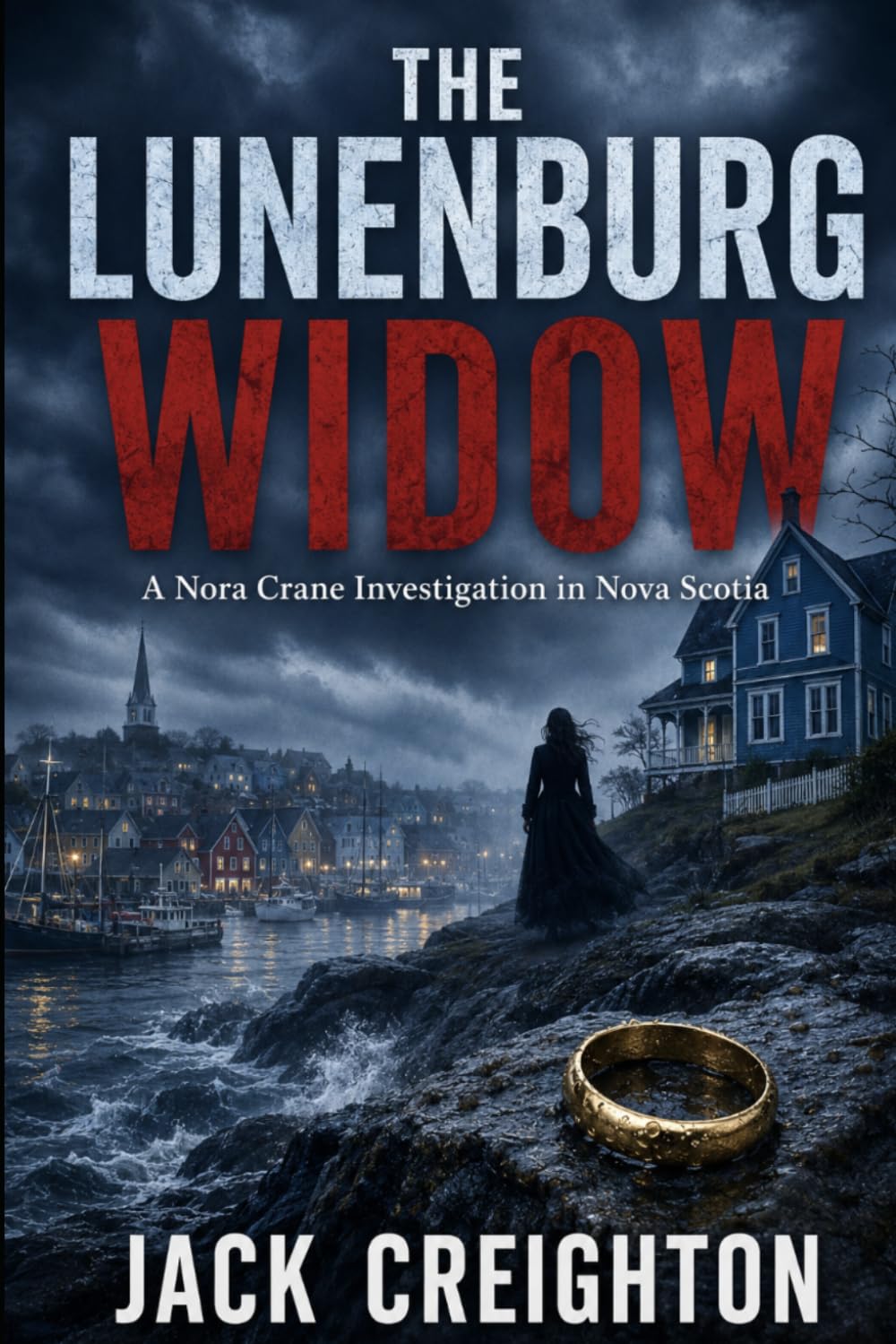 The Lunenburg Widow: A Nora Crane Investigation set on Nova Scotia’s haunted South Shore: 2