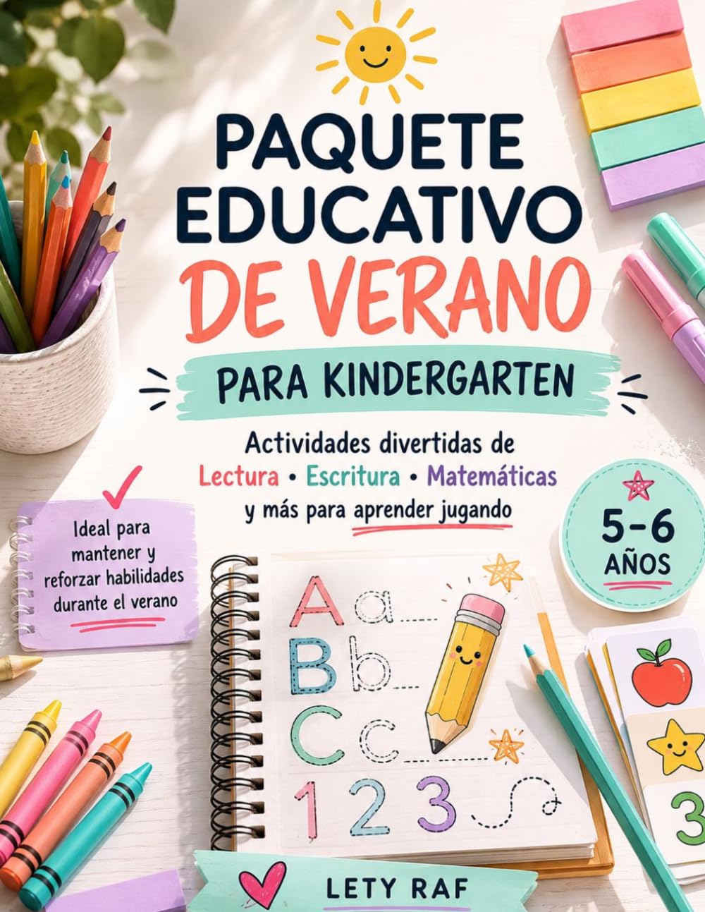Paquete Educativo de Verano para Kindergarten: Actividades Divertidas de Lectura, Escritura, Matemáticas y Motricidad para Niños de 5 a 6 Años