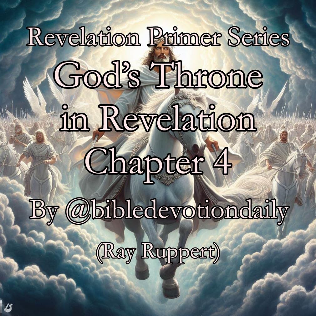God’s Throne in Revelation Chapter 4 (Revelation Primer Tik Tok Series ...
