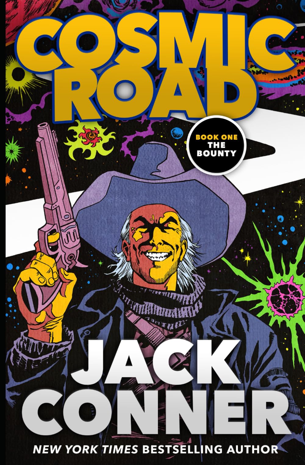 The Bounty: Book One of Cosmic Road