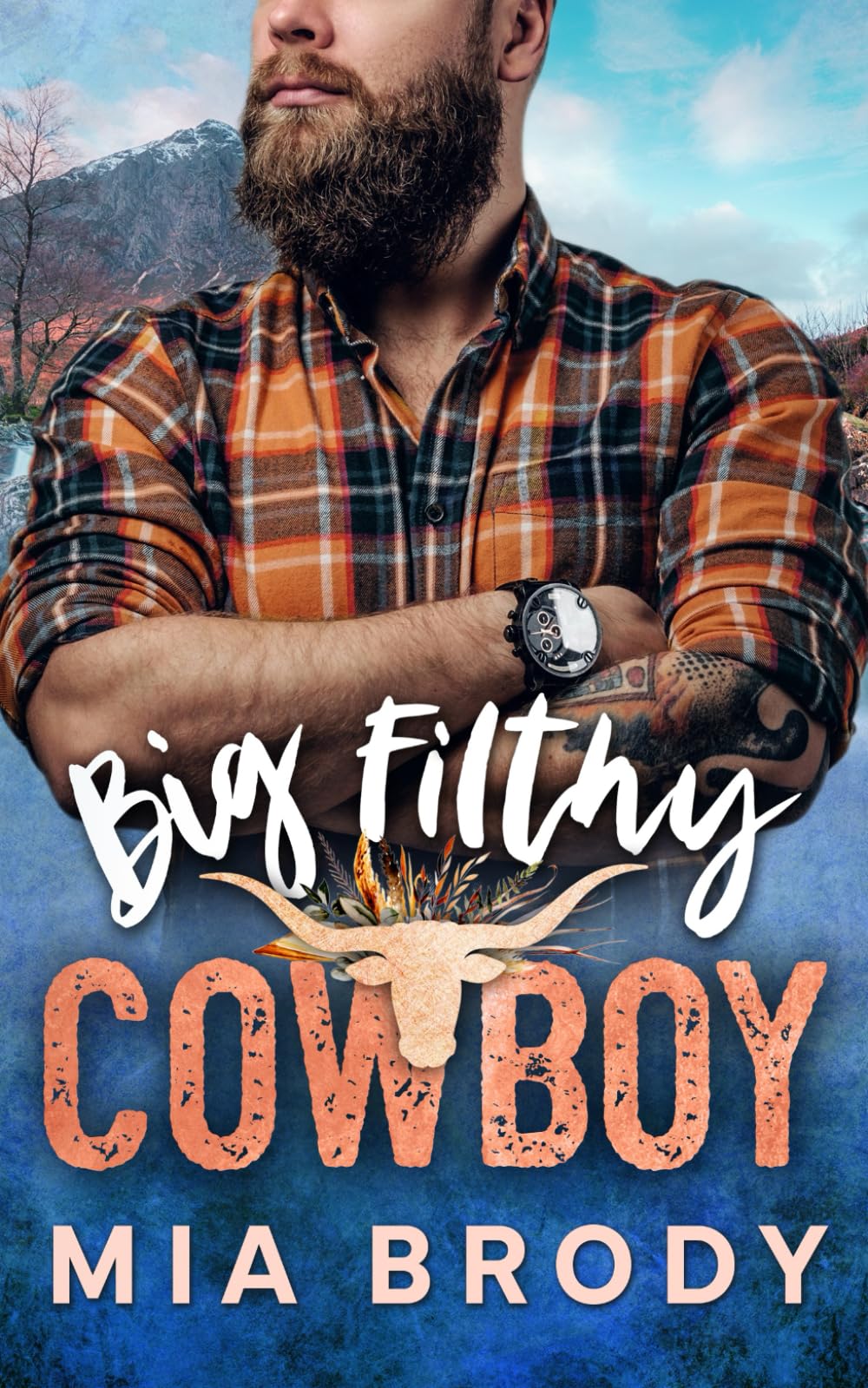 Big Filthy Cowboy (Courage County)