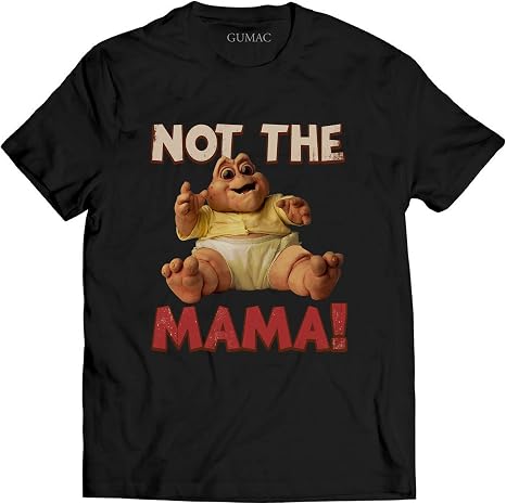 Not The Mama T Shirt Baby Sinclair 