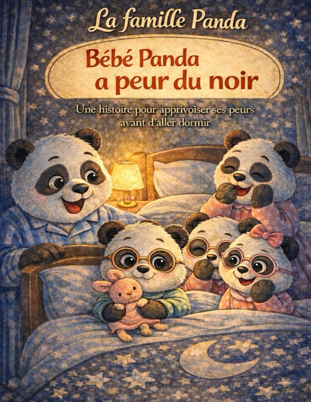 La famille panda: Bébé panda a peur du noir