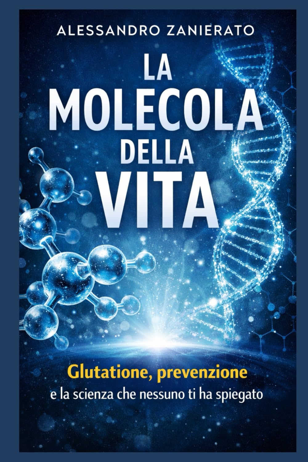 La molecola della vita: Glutatione, prevenzione e la scienza che nessuno ti ha spiegato