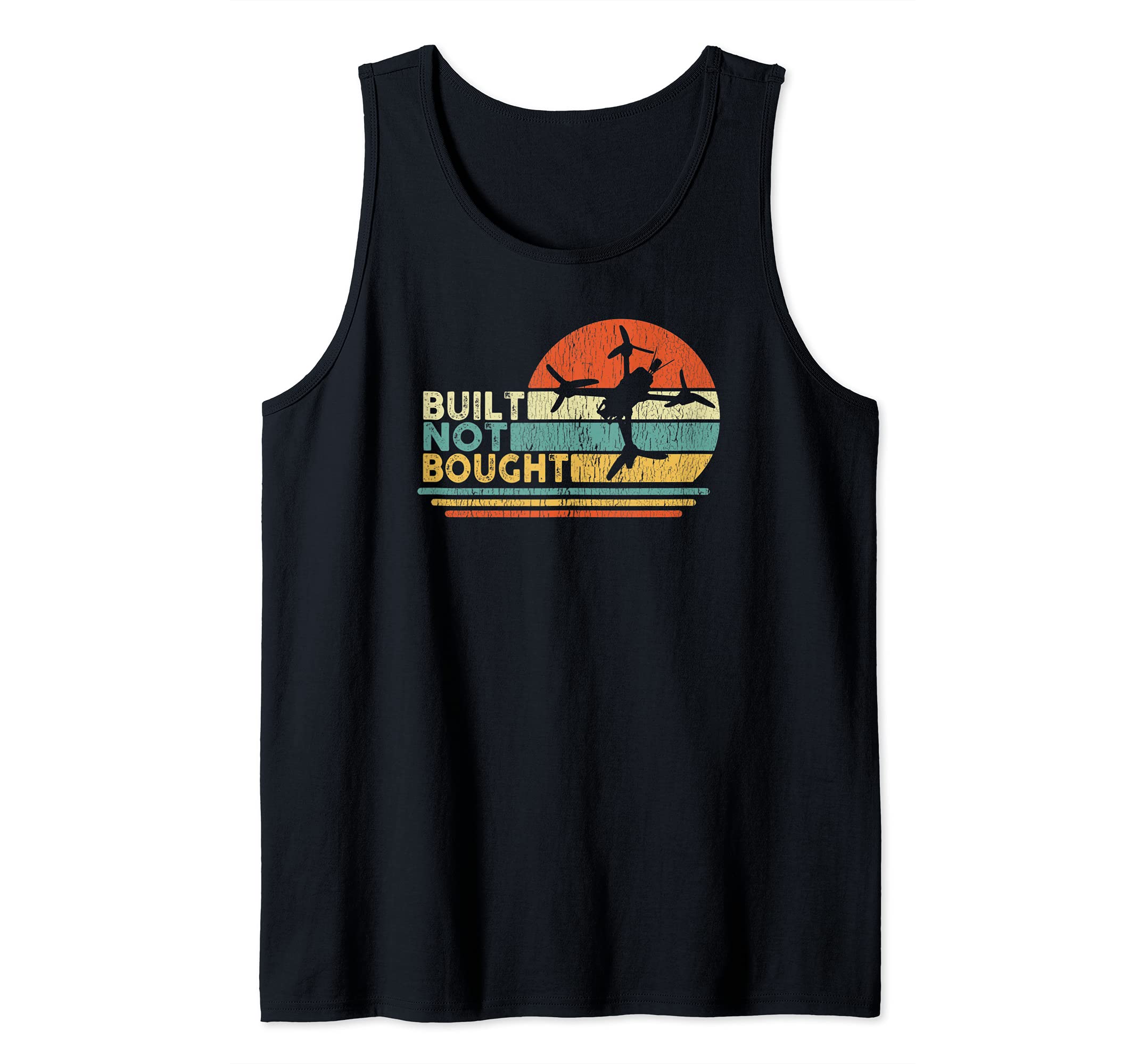 Built Not Bought Drone Builder Freestyle FPV Race Quadcopter Tank Top
