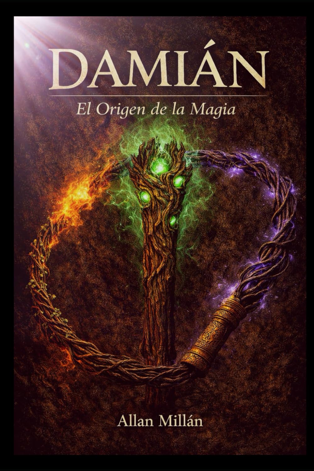 Damián: El Origen de la Magia: Libro 1