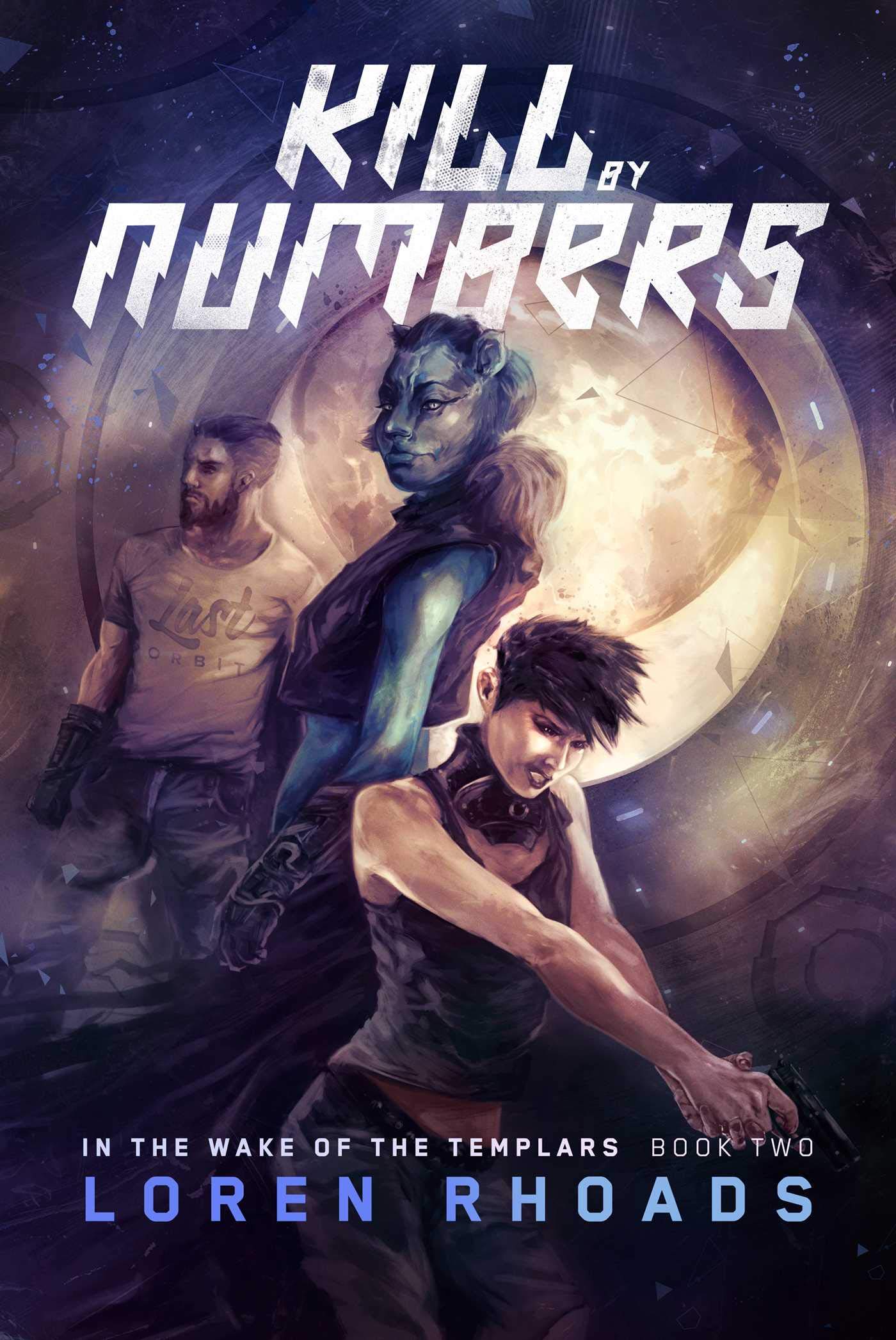 Buy Kill by Numbers: In the Wake of the Templars, Book Two: 2 — BookShops.in