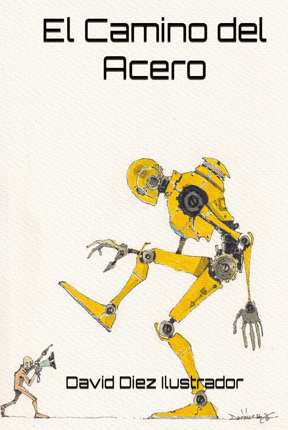El Camino del Acero