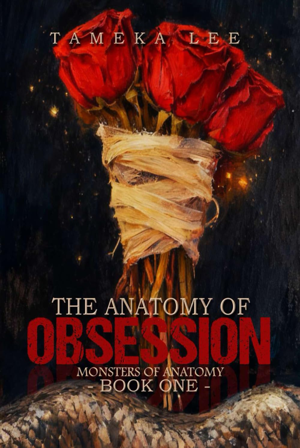 The Anatomy of Obsession: Where Obsession Becomes Everything. (The Monsters of Anatomy)