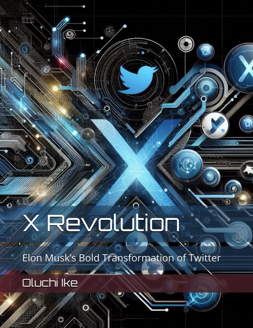 X Revolution: Elon Musk’s Bold Transformation of Twitter
