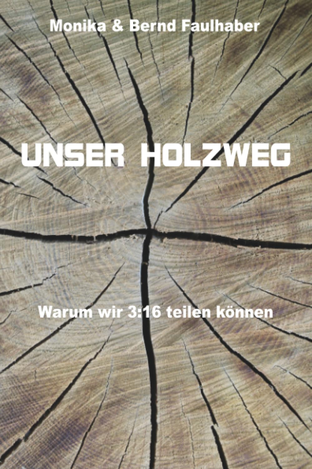 Unser Holzweg: Warum wir 3:16 teilen können