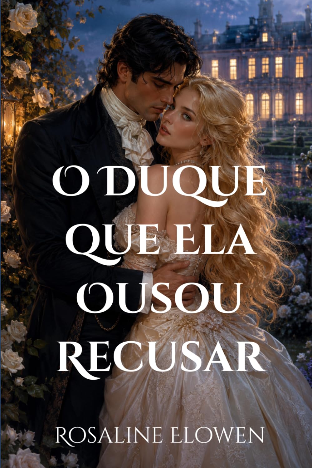 O Duque que Ela Ousou Recusar (As Damas de Bellebourne)