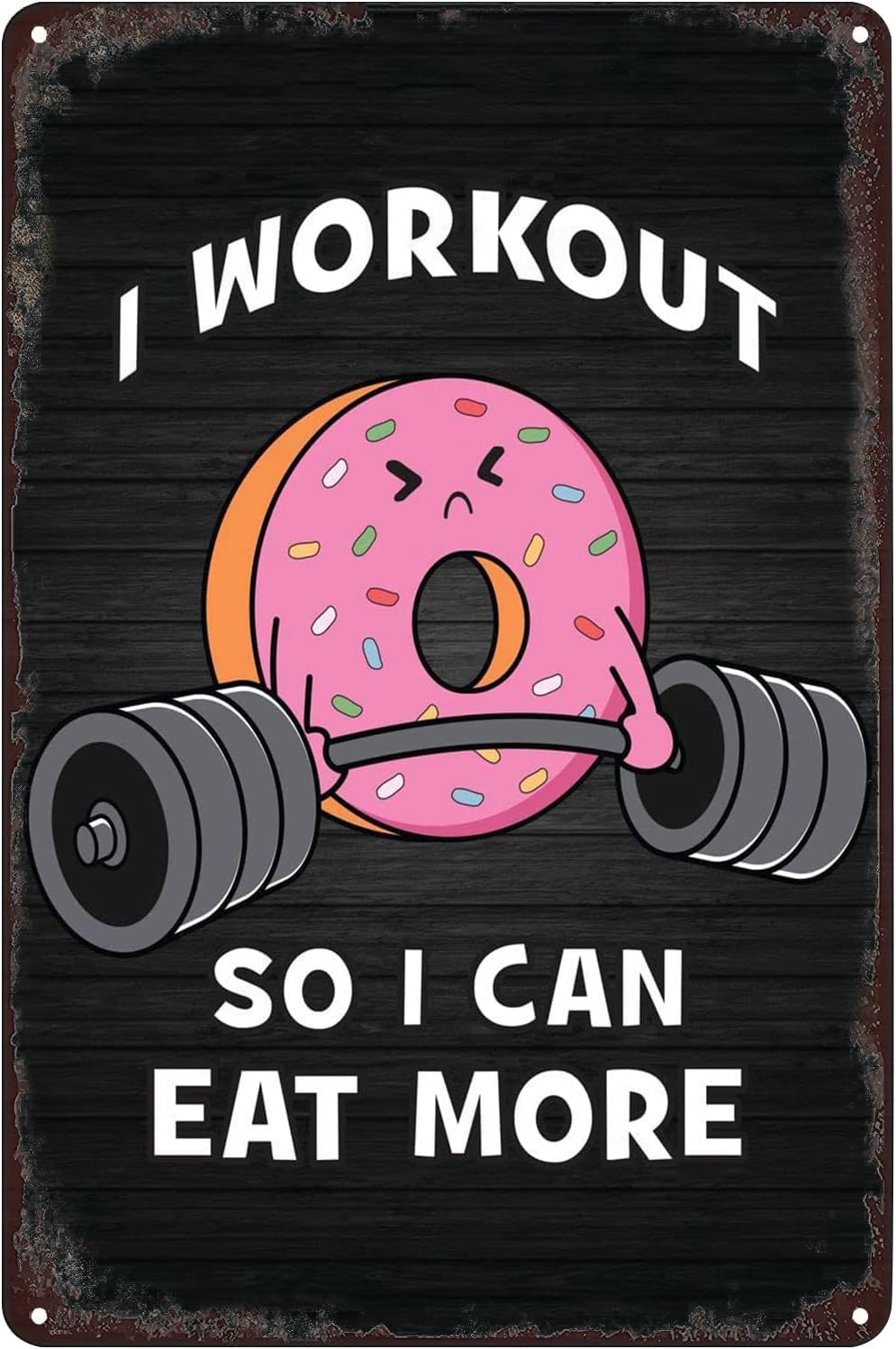SREELEATHERSVintage Metal Signs - Workout to Eat More Donuts Funny Cute Kawaii Motivation Poster Tin Sign Wall Art Decor Plaque for Home Pub Club Cafe Office Gym Gift 8x12 inch