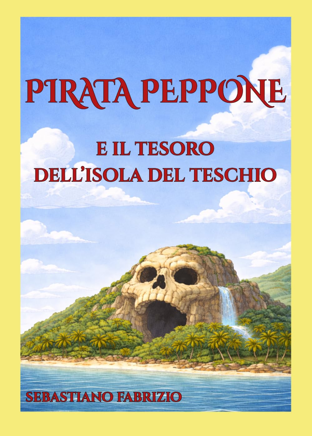 Pirata Peppone e il tesoro dell'isola del teschio
