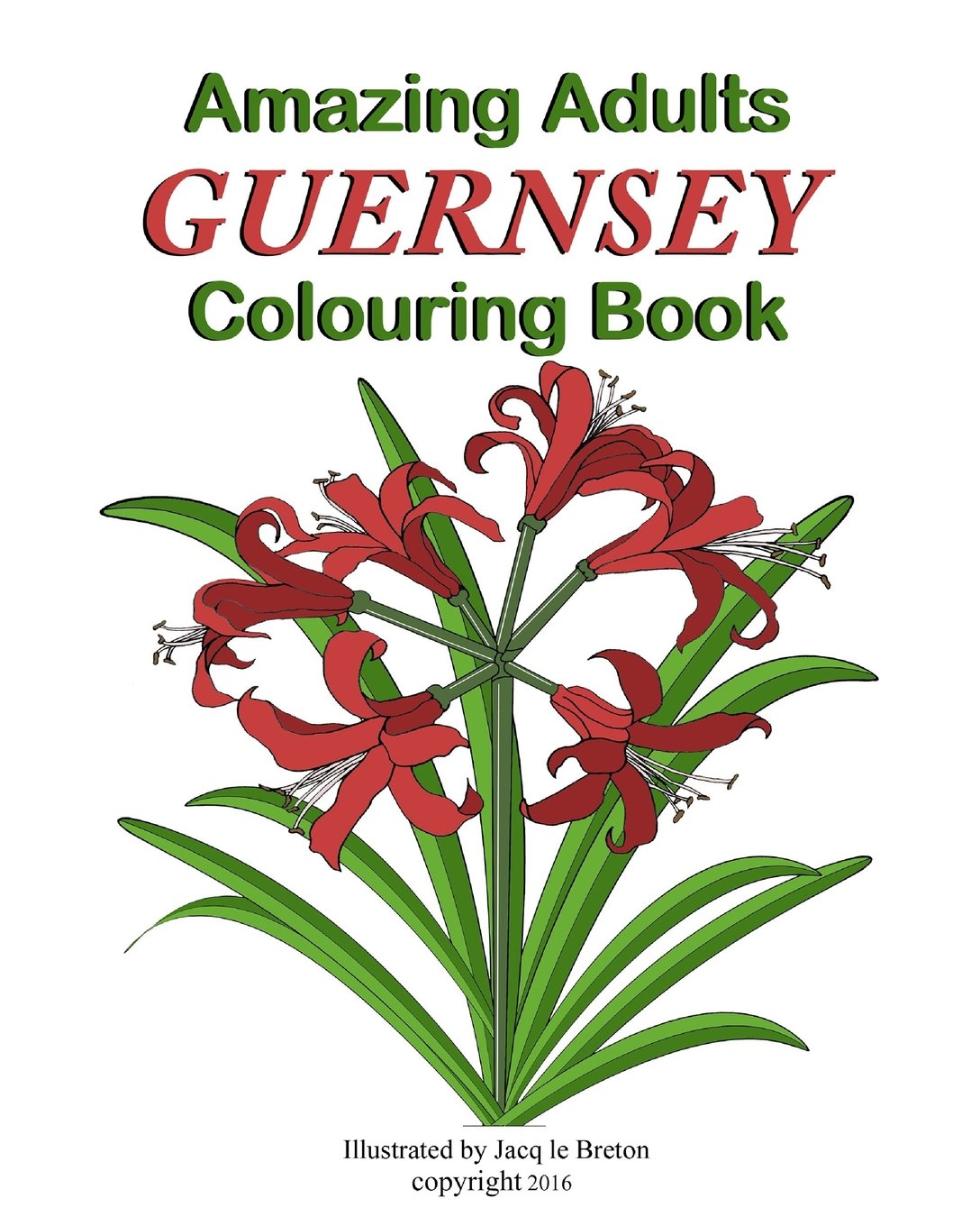 Amazing Adults Colouring Book: Guernsey: Volume 6