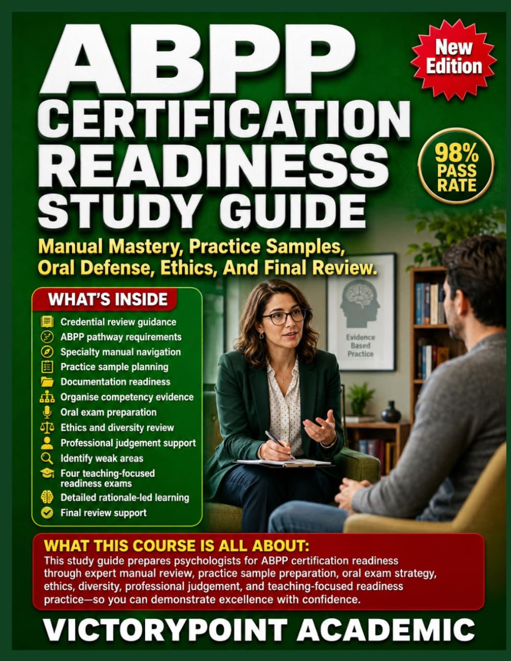 ABPP CERTIFICATION READINESS STUDY GUIDE: Manual Mastery, Practice Samples, Oral Defense, Ethics, And Final Review