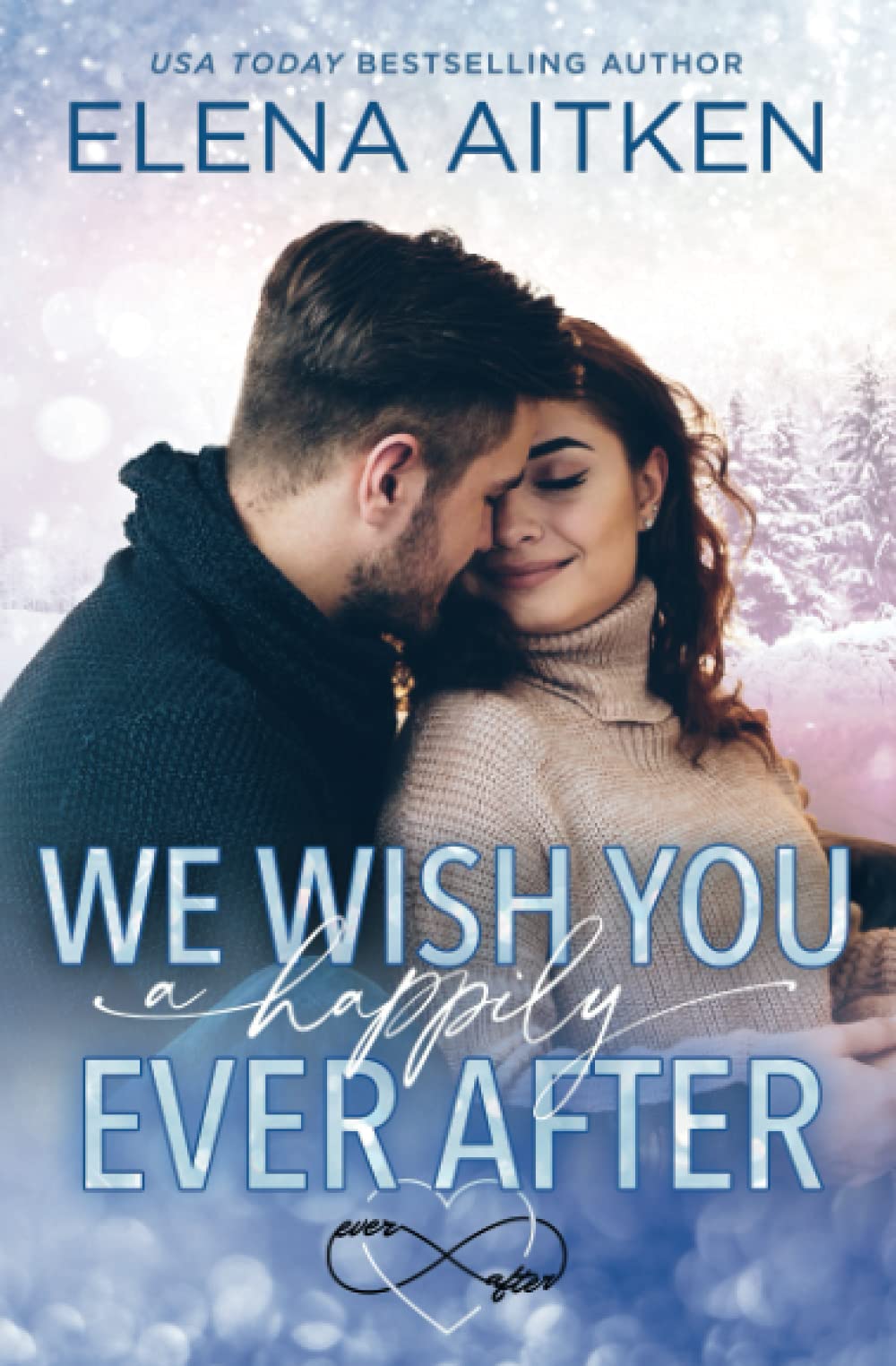 We Wish You a Happily Ever After