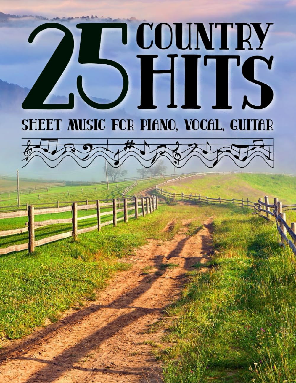 25 Country Hits Sheet Music for Piano, Vocal, Guitar