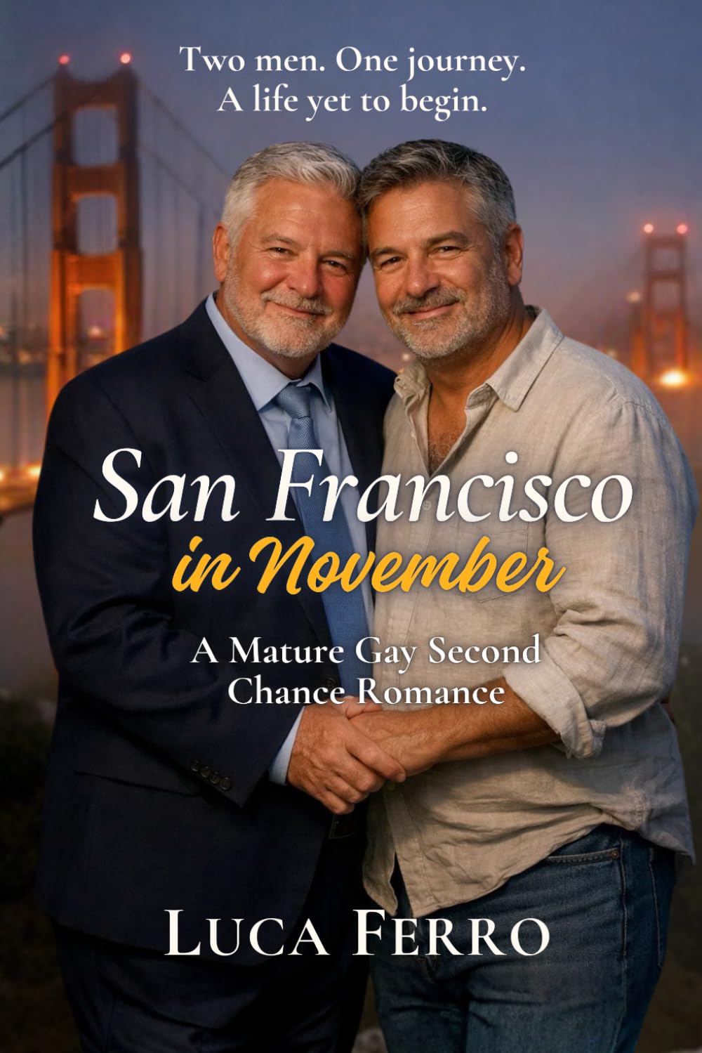 San Francisco in November: A Second-Chance Mature Gay Romance