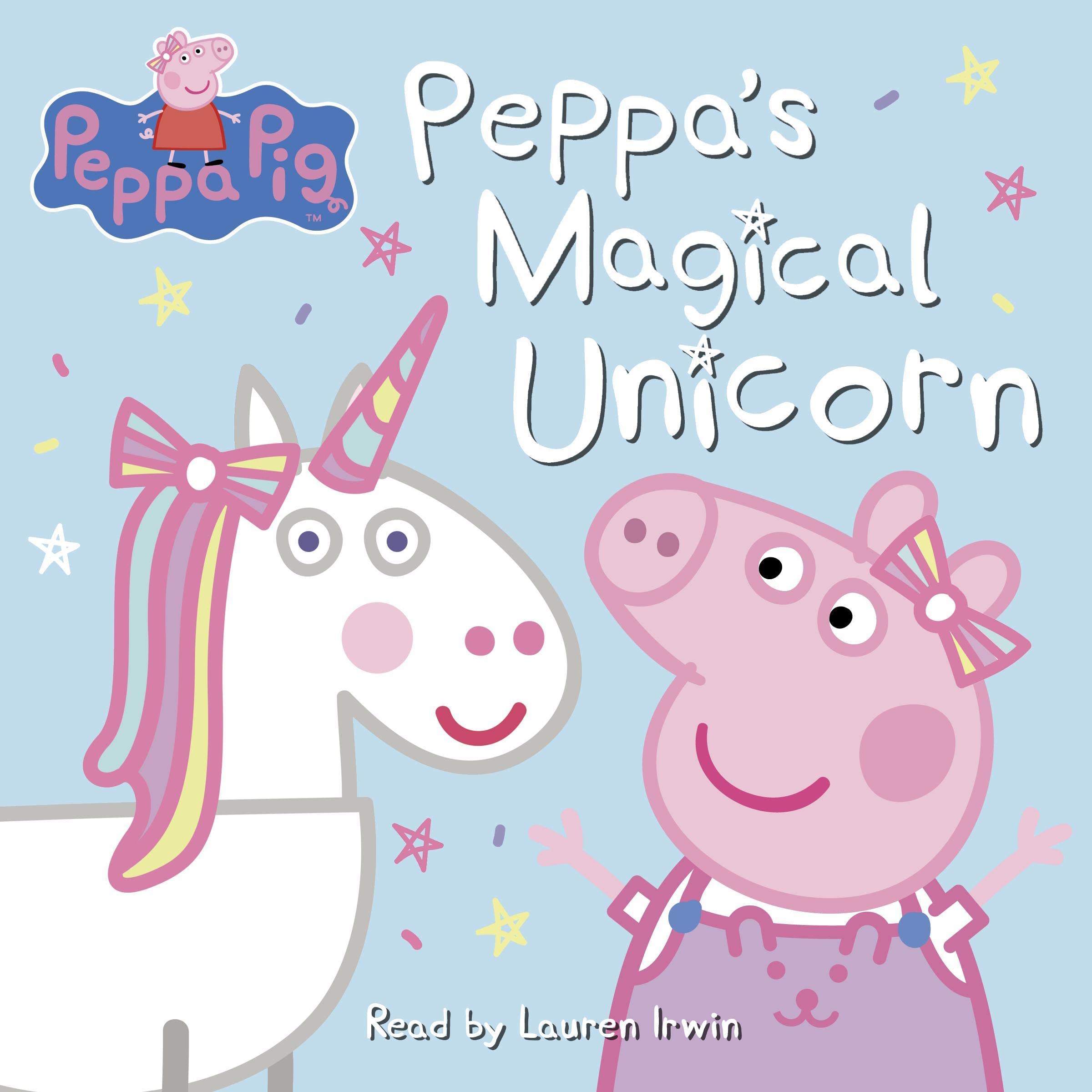 Cover art for Peppa Pig: Peppa's Magical Unicorn