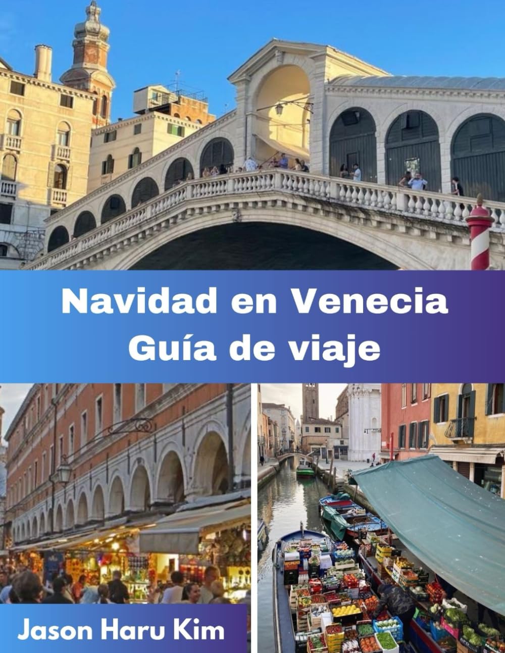 Navidad en Venecia Guía de viajes: Tu compañero completo de luces navideñas, tradiciones locales, magia invernal y momentos inolvidables en Venecia.