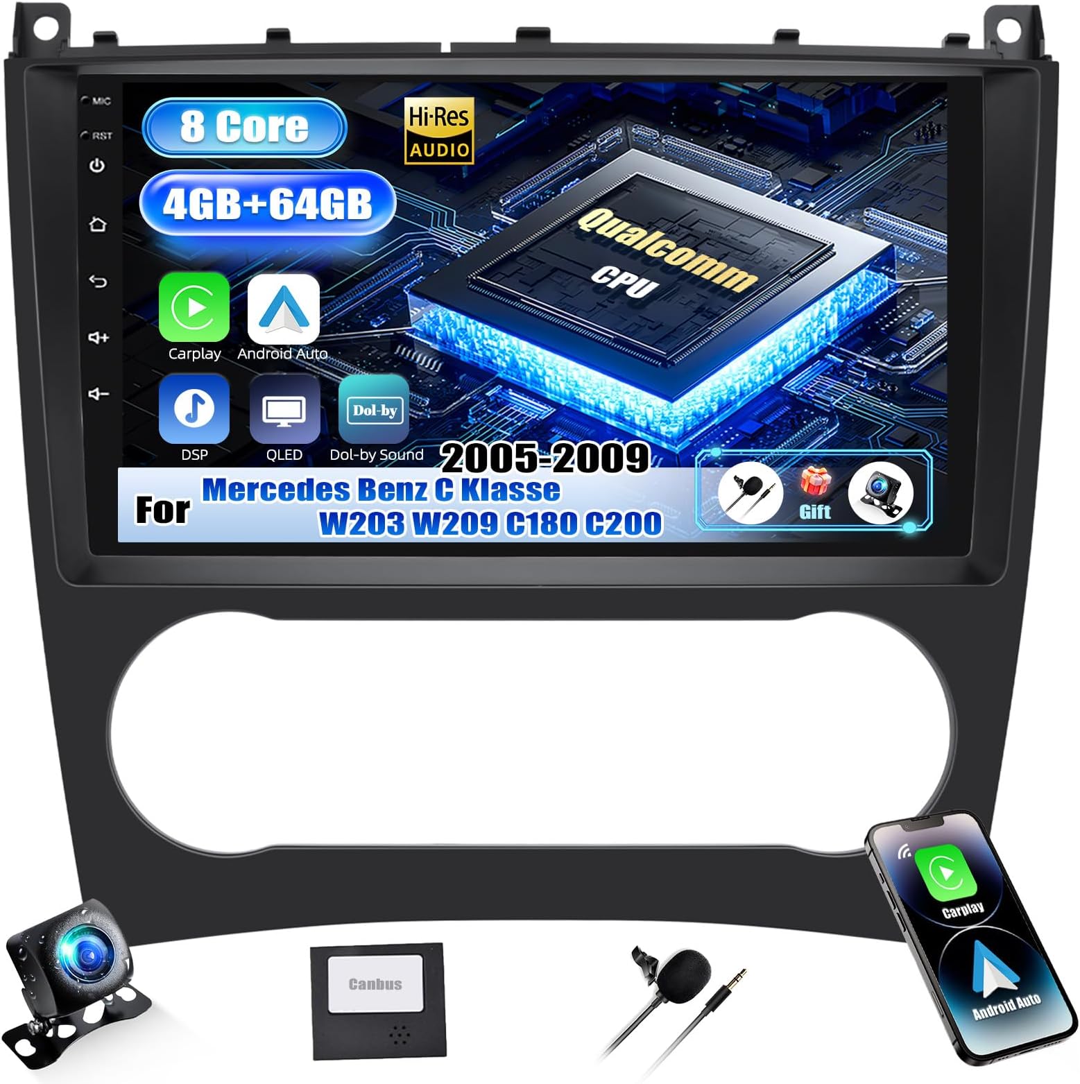 Qualcomm 8 Core 4+64G Android 15 Car Radio with CarPlay/Android Car for Mercedes Benz C Class W203 W209 C180 C200 2005-2009.9 Inch Touchscreen with WiFi GPS Bluetooth FM/RDS + Rear View Camera