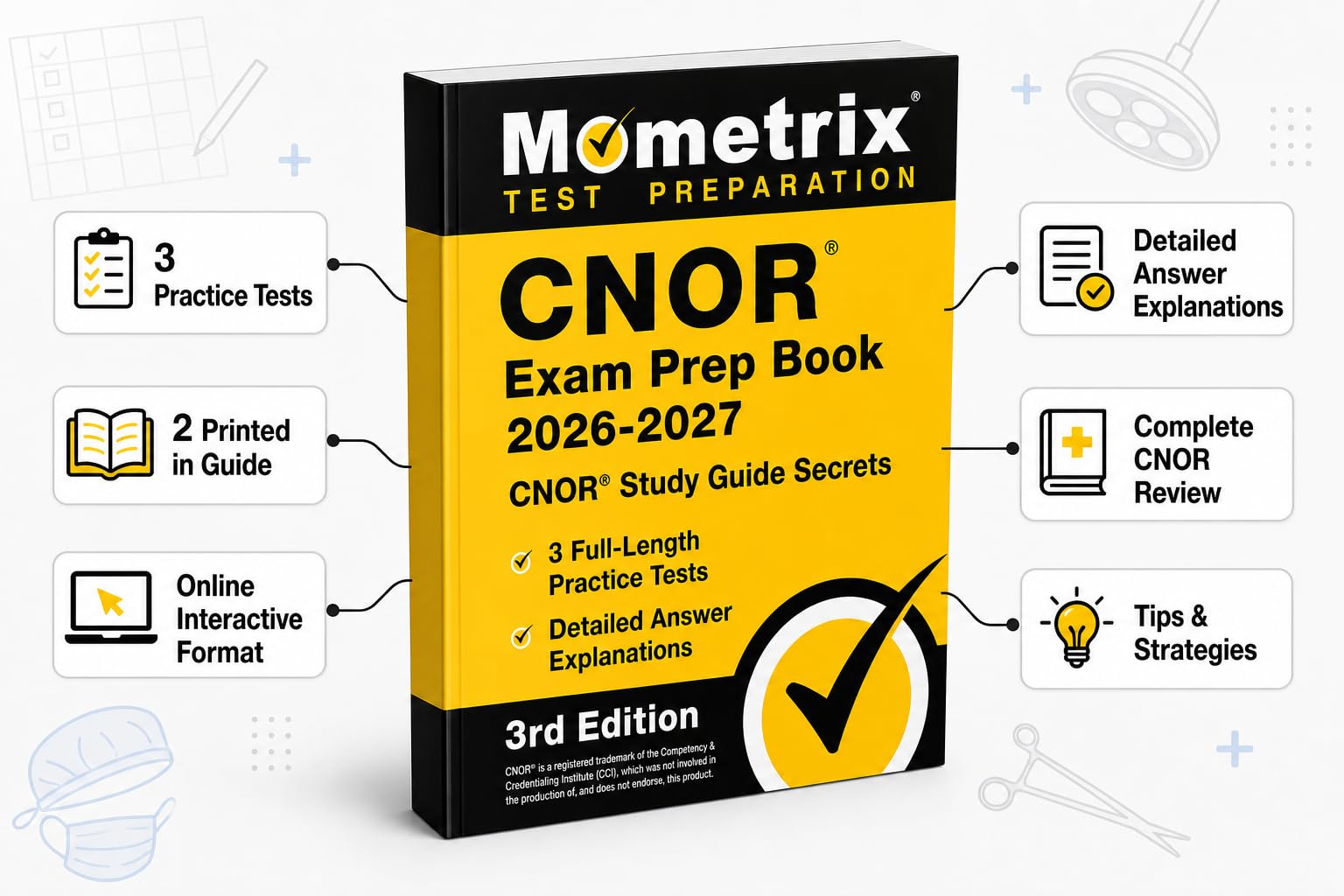 CNOR Exam Prep Book: CNOR Study Guide Secrets, Full-Length Practice Test, Detailed Answer Explanations: [3rd Edition]