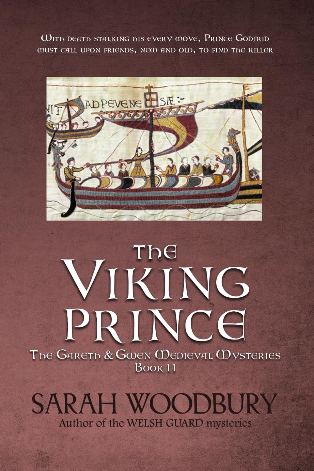 The Viking Prince: Volume 11 (The Gareth & Gwen Medieval Mysteries)