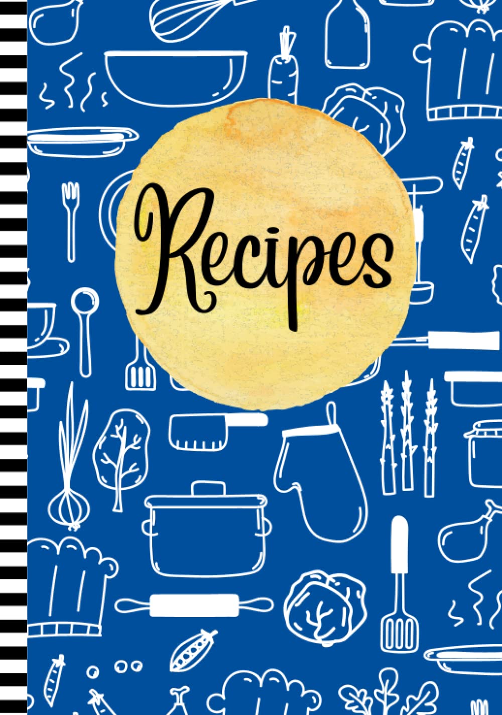 Recipes: Blank Recipe Book to Create Cookbook | 120 Recipes | Blue