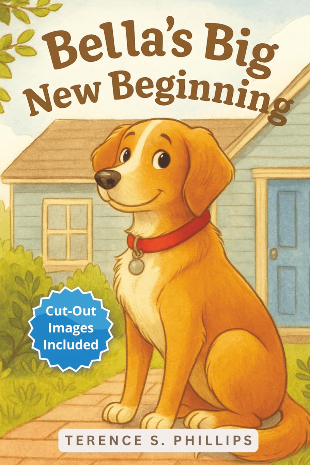 Bella's Big New Beginning