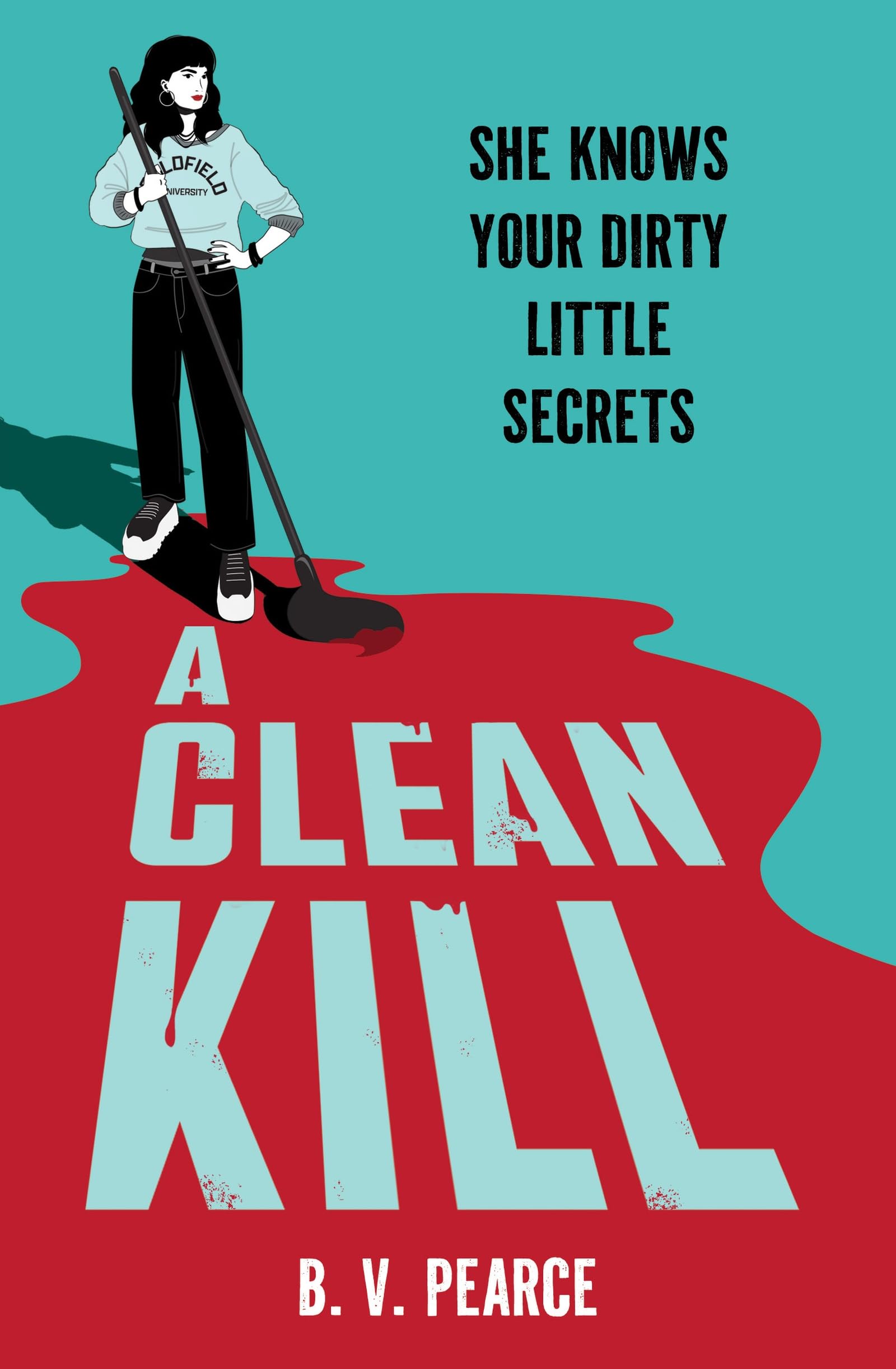 A Clean Kill: Part The Housemaid, part A Good Girl’s Guide to Murder, this psychological thriller is brimming with suspense and scandal