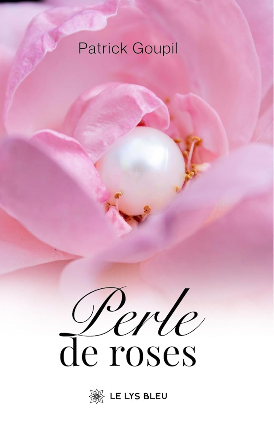 Perle de roses (French Edition)