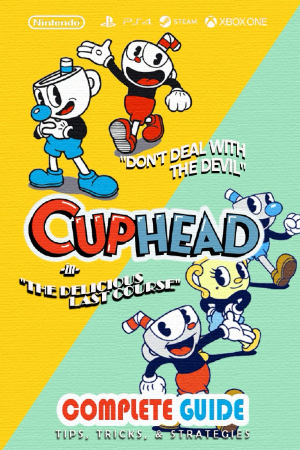 Buy Cuphead Complete Guide Includes the “Delicious Last Course