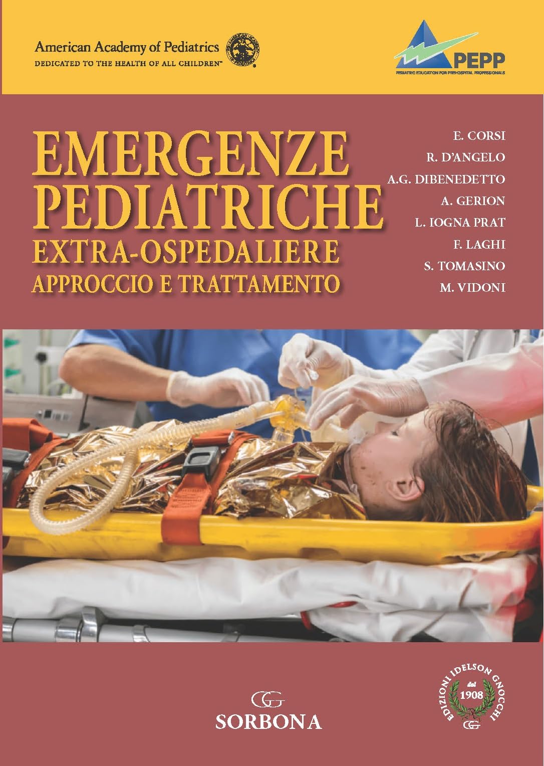 Emergenze pediatriche extra-ospedaliere. Approccio e trattamento